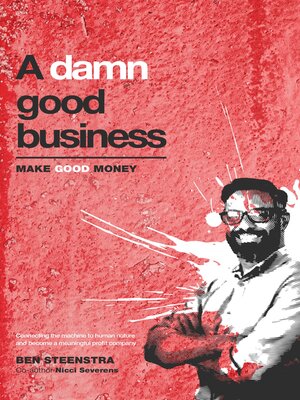 cover image of A damn good business